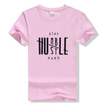Stay Humble Hustle Hard T-shirt